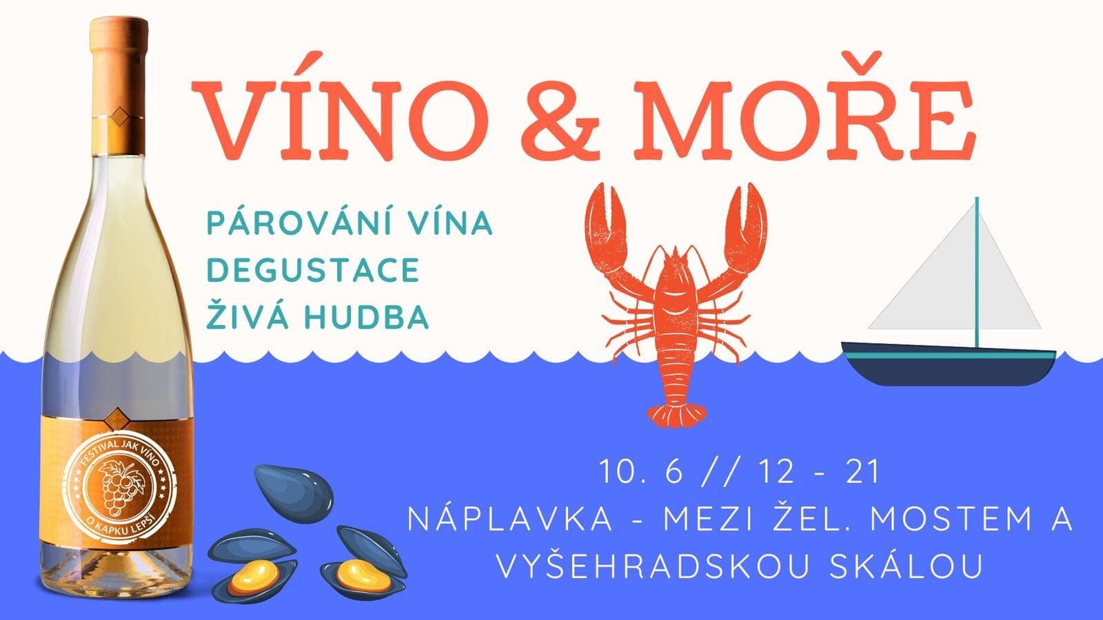 10 июня на пражской набережной пройдет фестиваль Víno a moře