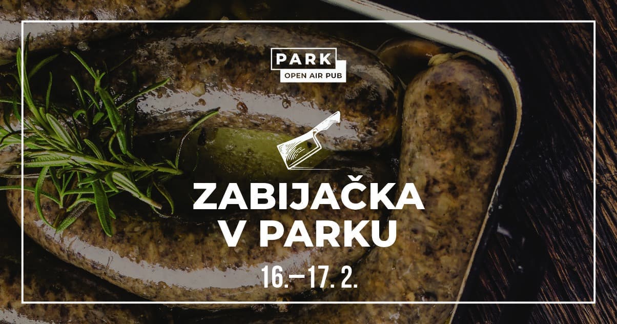 16 и 17 февраля в Праге пройдет еще одно мясное мероприятие — Zabijačka v Parku