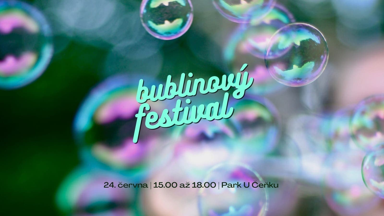 24 июня в Праге состоится детский фестиваль мыльных пузырей Bublinový festival
