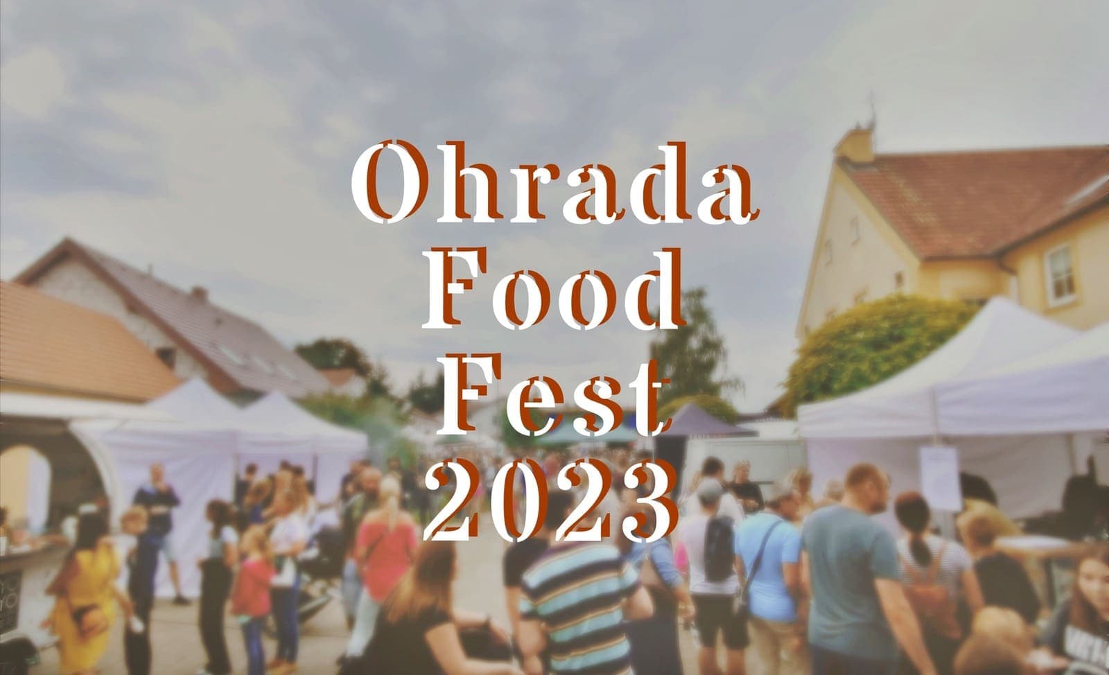 16 сентября в Праге пройдет фестиваль еды Ohrada Food Fest 2023